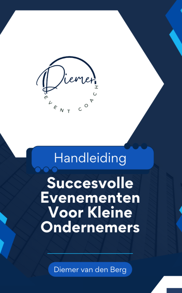 Succesvolle Evenementen Voor Kleine Ondernemers Handleiding